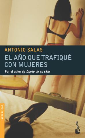 Libro El Año Que Trafique con Mujeres (2005)