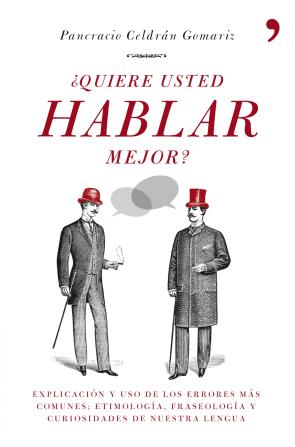 Libro (pe)¿quiere Usted Hablar Mejor?: Explicacion y Uso De los Errores Mas Comunes; Etimologia, Fraseologia y Curiosidades De Nuestra   a (2010)