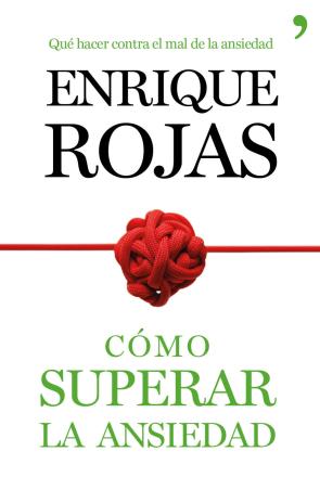 Libro Como Superar la Ansiedad (2014)