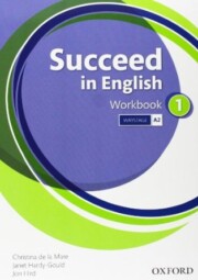 Portada de Succeed In English 1 Workbook Ed 2013