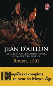 Portada de Les Aventures De Guilhem D Ussel, Chevalier Troubadour
