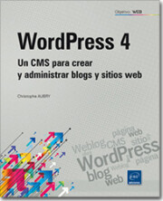 Portada de WordPress 4: un Cms para Crear y Administrar Blogs y Sitios Web