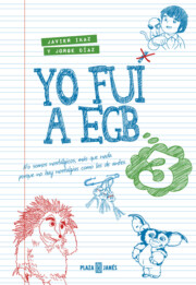 Portada de Yo Fui a Egb 3