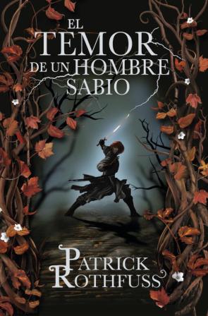 Libro El Temor De un Hombre Sabio (2011)