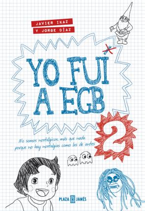 Libro Yo Fui a Egb 2 (2014)