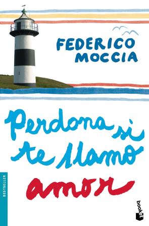 Libro Perdona Si Te Llamo Amor (2009)