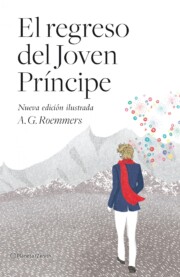 Portada de (pe) el Regreso del Joven Principe (nueva Edicion Ilustrada) (2012)