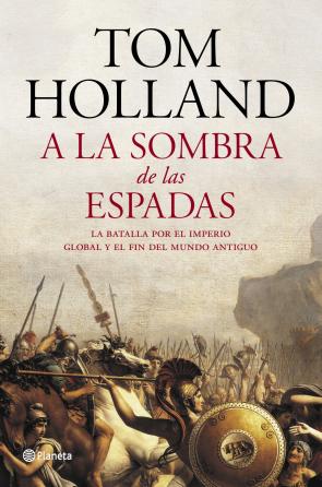 Libro A la Sombra De las Espadas (2014)