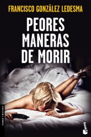 Portada de Peores Maneras De Morir