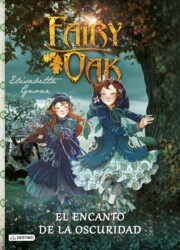 Libro Fairy Oak 2: el Encanto De la Oscuridad (2014)