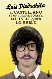 Portada de El Castellano Es un Idioma Loable, Lo Hable Quien Lo Hable