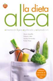 Portada de La Dieta Alea: Alimentacion Ligera, Equilibrada y Adpatada a Ti