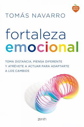 Libro Fortaleza Emocional: la Clave para Adaptarte a los Cambios y Dar un Giro a Tu Vida (2015)