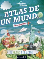 Portada de Atlas De un Mundo Fascinante