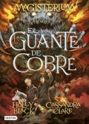 Portada de Magisterium. el Guante De Cobre: Magisterium 2
