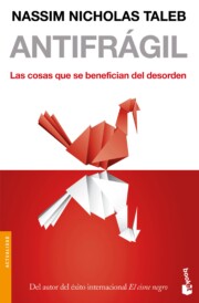 Portada de Antifragil: las Cosas Que Se Benefician del Desorden