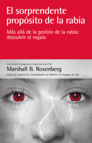 Libro El Sorprendente Proposito De la Rabia (2014)