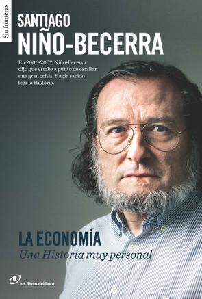 Libro La Economia Una Historia Muy Personal (2015)