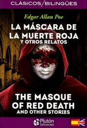 Portada de La Mascara De la Muerte Roja y Otros Relatos / The Masque Of Red Death And Other Stories