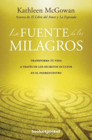 Libro La Fuente De los Milagros (2012)