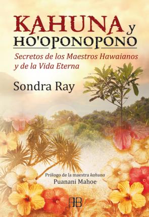 Libro Kahuna y Hooponopono (2012)