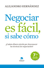 Libro Negociar Es Facil, Si Sabe Como (2011)