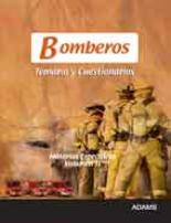 Libro Bomberos: Temario y Cuestionarios Materias Especificas Ii (2011)