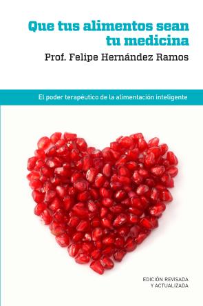 Libro Que Tus Alimentos Sean Tu Medicina (2012)