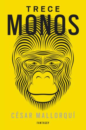 Libro Trece Monos (2015)