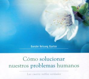 Libro Como Solucionar Nuestros Problemas Humanos (incluye 3 Cd) (2015)
