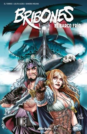 Libro Bribones 2: el Barco Frio (2015)
