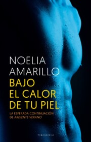 Portada de Bajo el Calor De Tu Piel