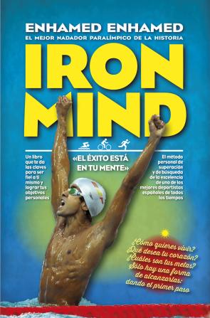 Libro Iron Mind: el Exito Esta en Tu Mente (2015)