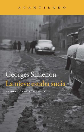 Libro La Nieve Estaba Sucia (2014)