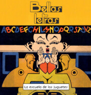 Libro La Escuela De los Juguetes: Bellas Letras (2015)