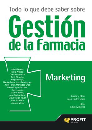 Libro Todo Lo Que Debe Saber Sobre Gestion De la Farmacia: Marketing