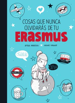 Libro Cosas Que Nunca Olvidaras De Tu Erasmus (2015)