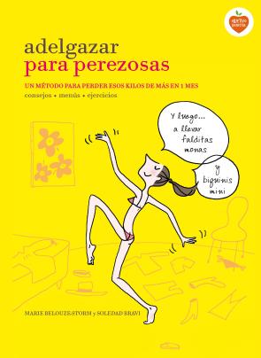 Libro Adelgazar para Perezosas (2015)