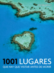 Portada de 1001 Lugares Que Hay Que Visitar Antes De Morir
