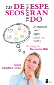 Portada de Tus Deseos Te Estan Esperando