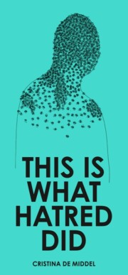Portada de This Is What Hatred Did