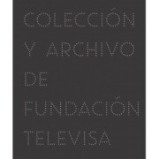 Portada de Imaginaria: Coleccion y Archivo De Fundacion Televisa