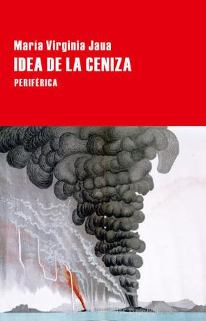 Libro Idea De la Ceniza (2015)