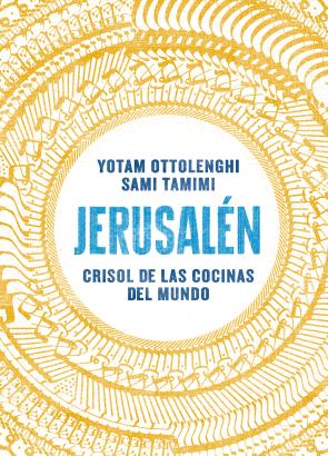 Libro Jerusalen: Crisol De las Cocinas del Mundo (2014)