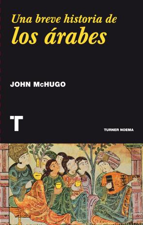 Libro Una Breve Historia De los Arabes (2015)