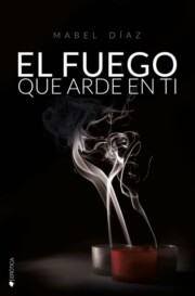 Portada de El Fuego Que Arde en Ti