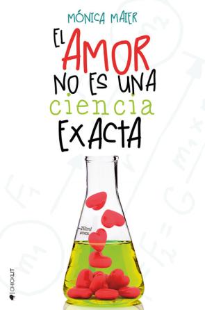 Libro El Amor No Es Una Ciencia Exacta (2015)