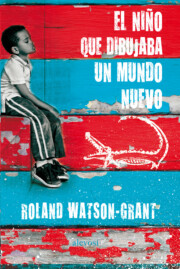 Libro El Niño Que Dibujaba un Mundo Nuevo (2015)