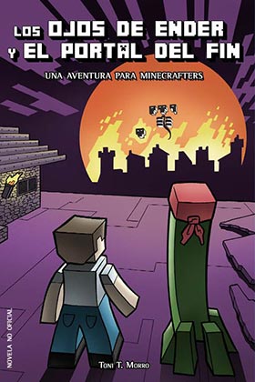 Libro Los Ojos De Ender y el Portal del Fin: Una Aventura para Minecrafters (2015)