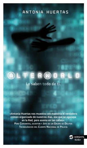 Libro Alterworld: Lo Saben Todo De Ti (2015)